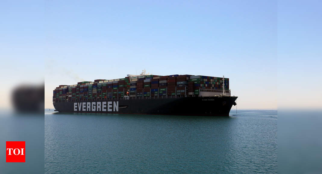 Ever Given container ship under way for departure from Suez Canal - Times of India